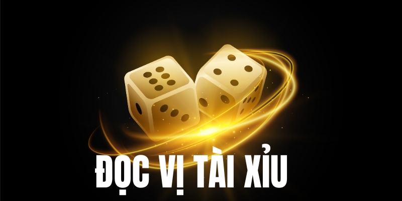 Chiến thuật để đọc vị tài xỉu