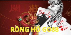Giới thiệu về game rồng hổ Go88