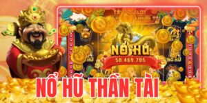 Giới thiệu về game nổ hũ thần tài