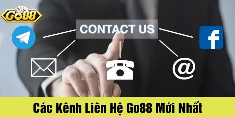 liên hệ Go88 Kênh liên hệ Go88 luôn sẵn sàng hỗ trợ mọi người chơ