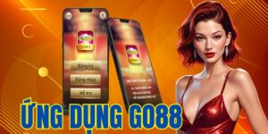 Những lợi ích của ứng dụng Go88