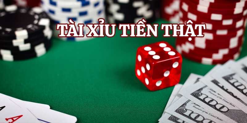Tìm hiểu tại sao tài xỉu tiền thật trở thành xu hướng